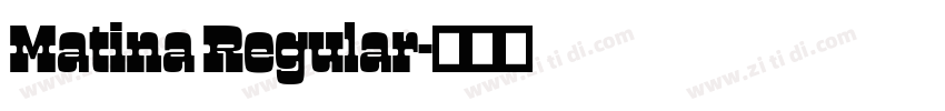 Matina Regular字体转换